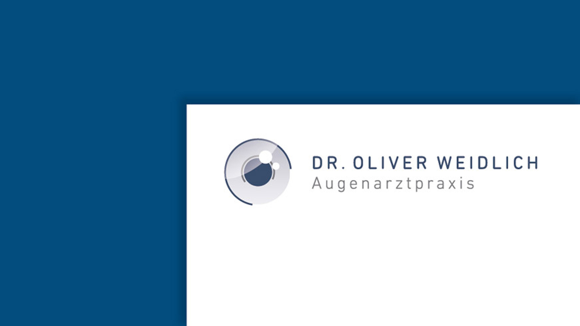 Corporate Design für Augenarztpraxis Dr. Weidlich in München – Praxismarketing von das formt